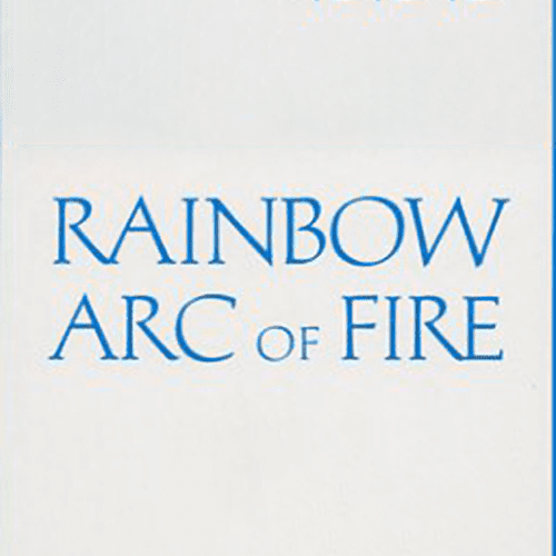 Rainbow Arc of Fire